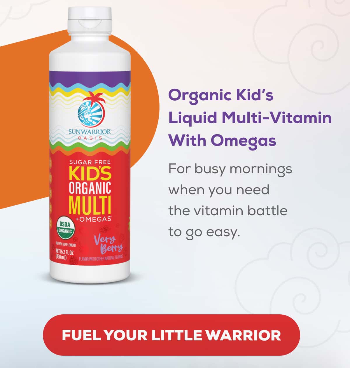 Organic Kid’s Liquid Multi-Vitamin With Omegas For busy mornings when you need the vitamin battle to go easy.   FUEL YOUR LITTLE WARRIOR