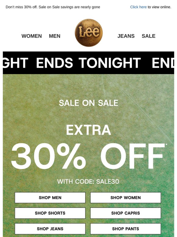 Ends Tonight: extra 30% off