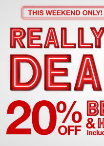 This Weekend Only! | Ends 5/31 | Really Big Deals | 20% OFF Beauty & Haircare | Includes fragrance, too!