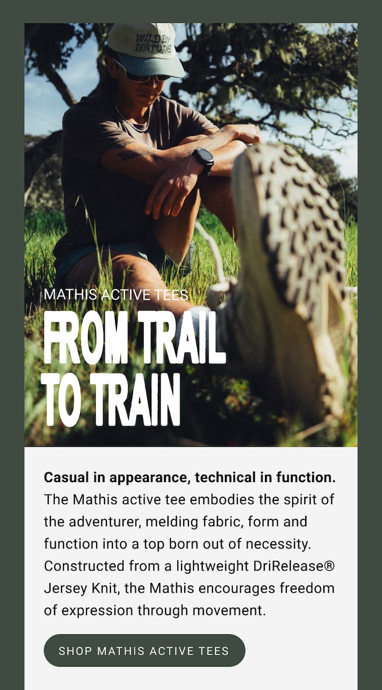 From Trail To Train - Mathis Active Tees
