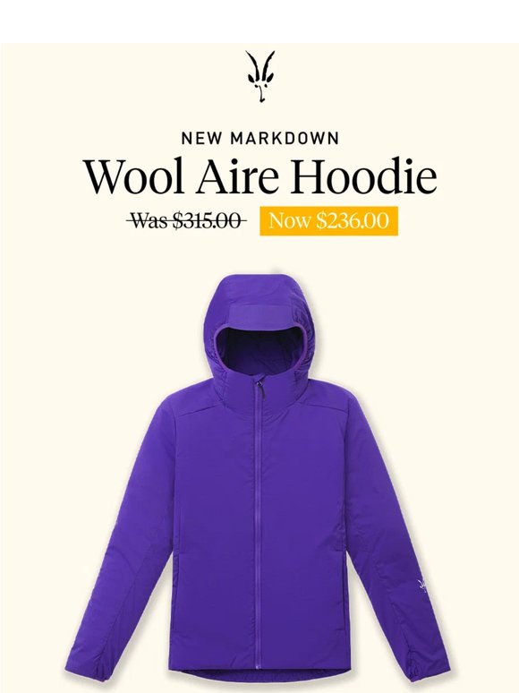 New Markdown: Wool Aire Hoodies