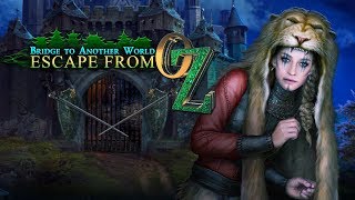 Bridge to Another World: Escape From Oz