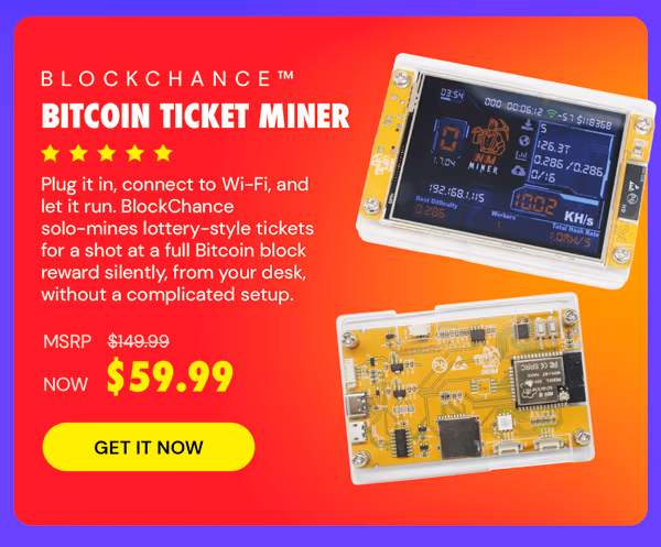 BlockChance™ Bitcoin Ticket Miner