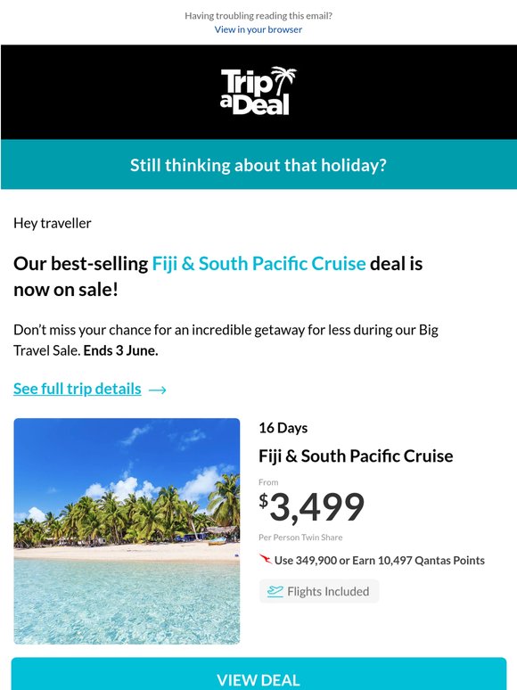 Fiji & South Pacific Cruise is on sale, traveller!