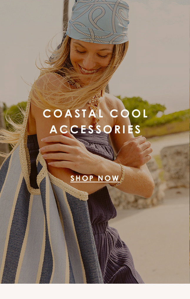 COASTAL COOL ACCESSORIES