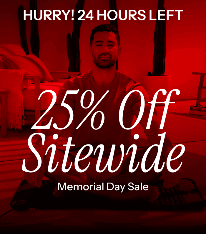Hurry! 24 Hours Left. 25% off sitewide. 