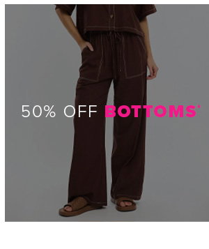 SHOP BOTTOMS