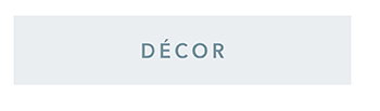 DÉCOR >