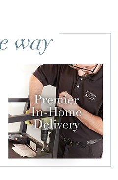 Premier in-home delivery >
