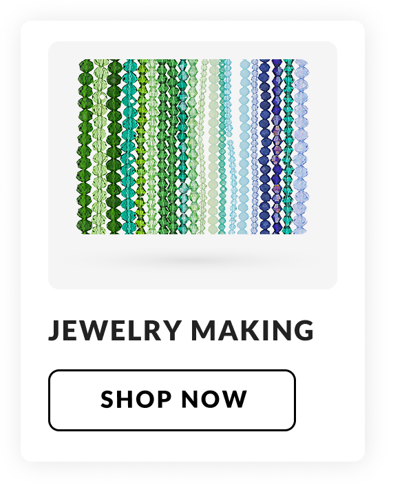 Jewelry Making - New Arrivals