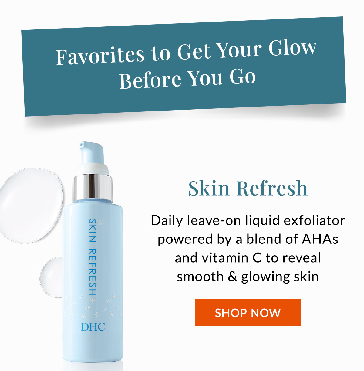 Skin Refresh liquid exfoliator reveals smooth and glowing skin