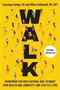 Walk, by Courtney Conley