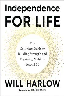 Independence for Life, by Will Harlow