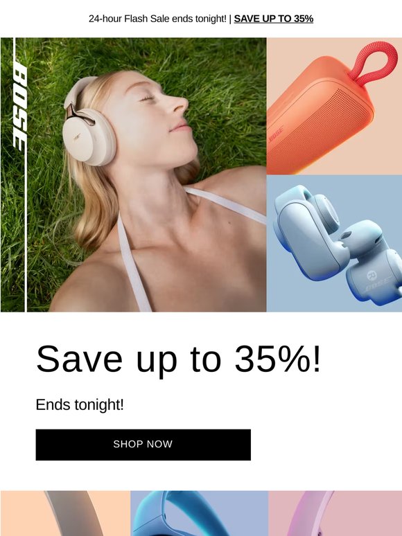 Ends tonight: up to 35% off!