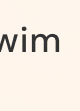 Swim