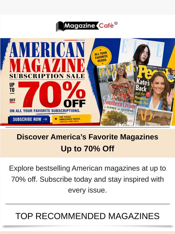 Save Big on Top American Magazine Titles 💛