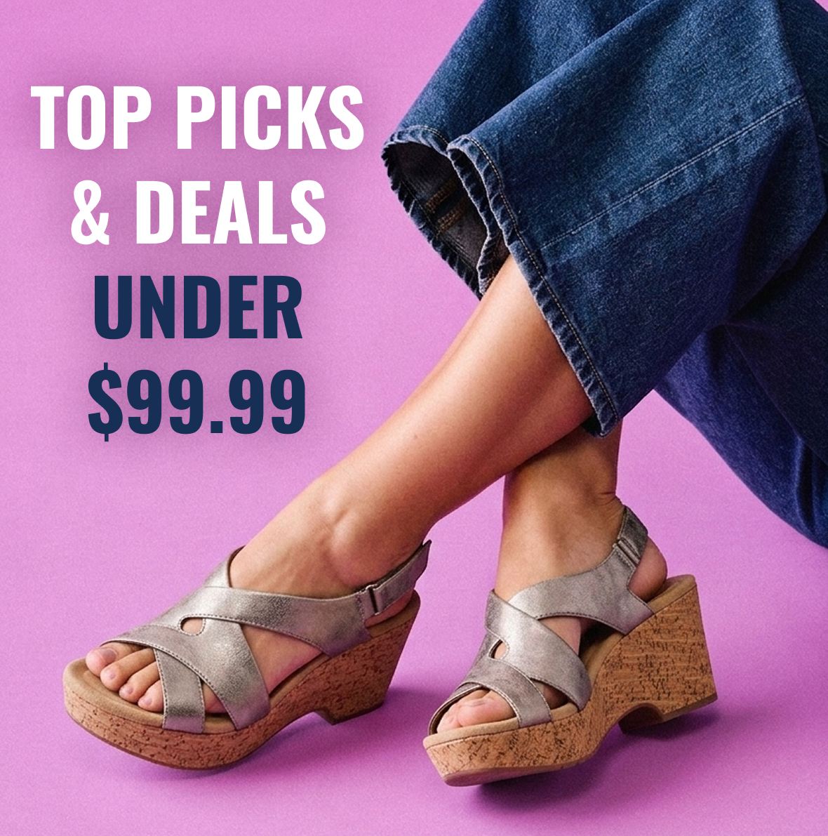 Top Picks & Deals Under $99 | Explore Standout Summer Styles Less Than $99