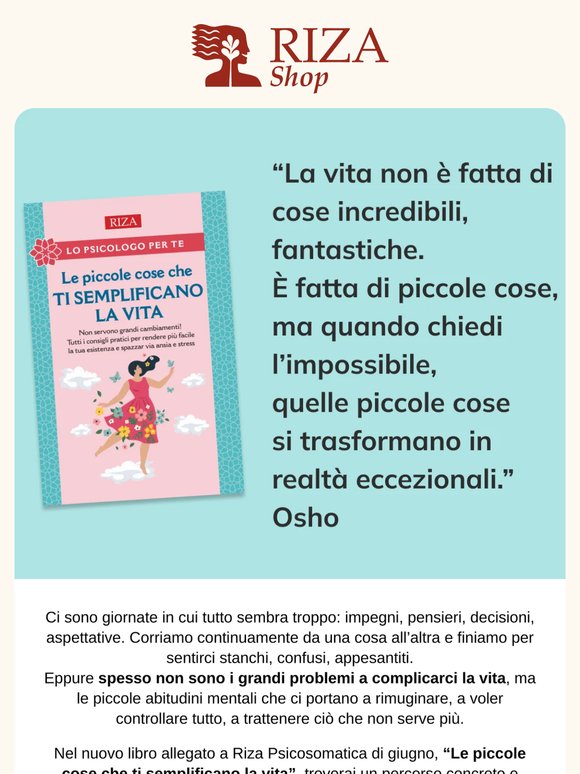 Le piccole cose che ti semplificano la vita