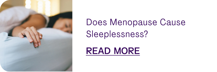 Does Menopause Cause Sleeplessness