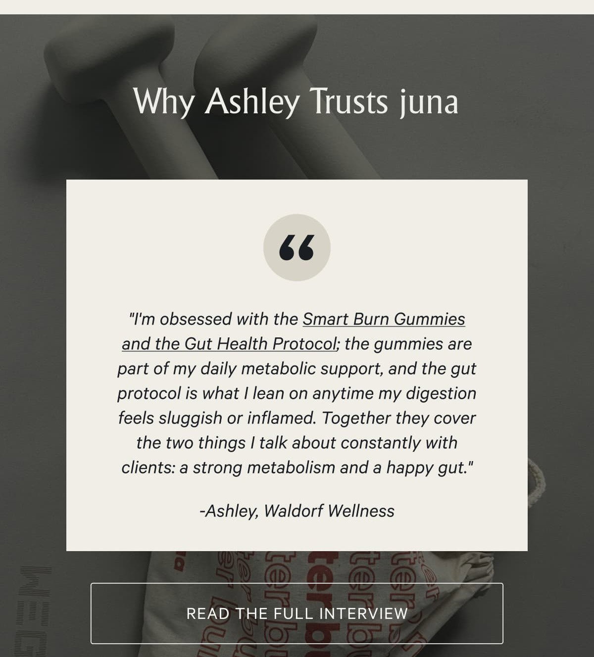 Why Ashley Trusts juna