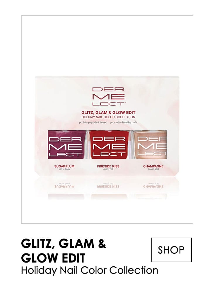 Glitz, Glam & Glow Edit Holiday Nail Color Collection