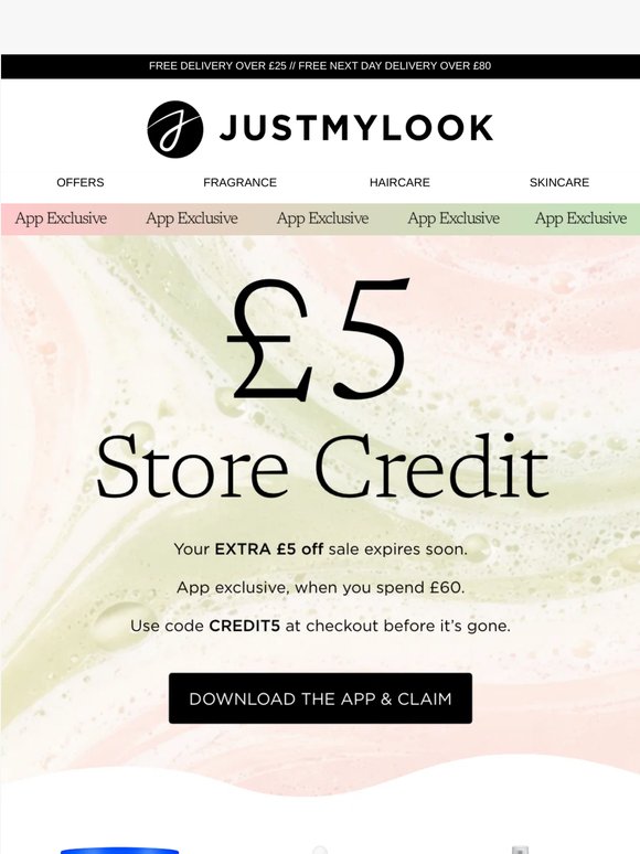 Sale ends soon, use your £5 credit while you can  👀