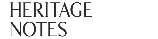 HERITAGE NOTES
