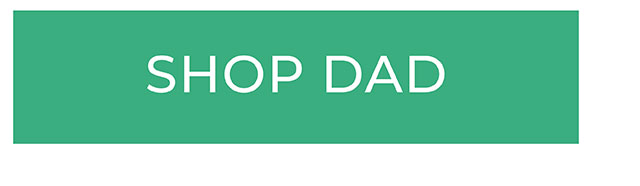 SHOP DAD