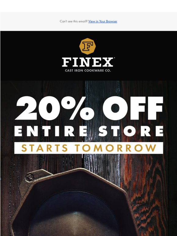 Tommorow! 20% Off Everything.