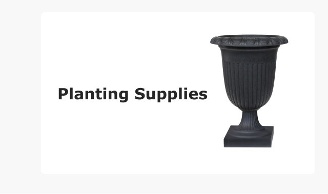 Planting Supplies.