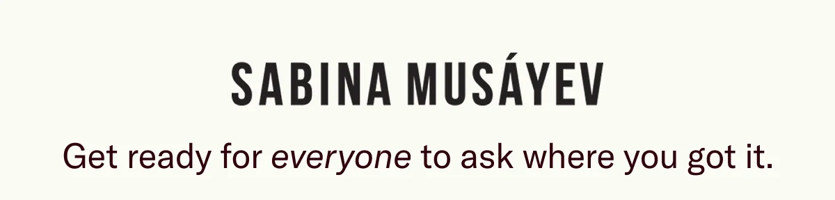 Get ready for everyone to ask where you got it.