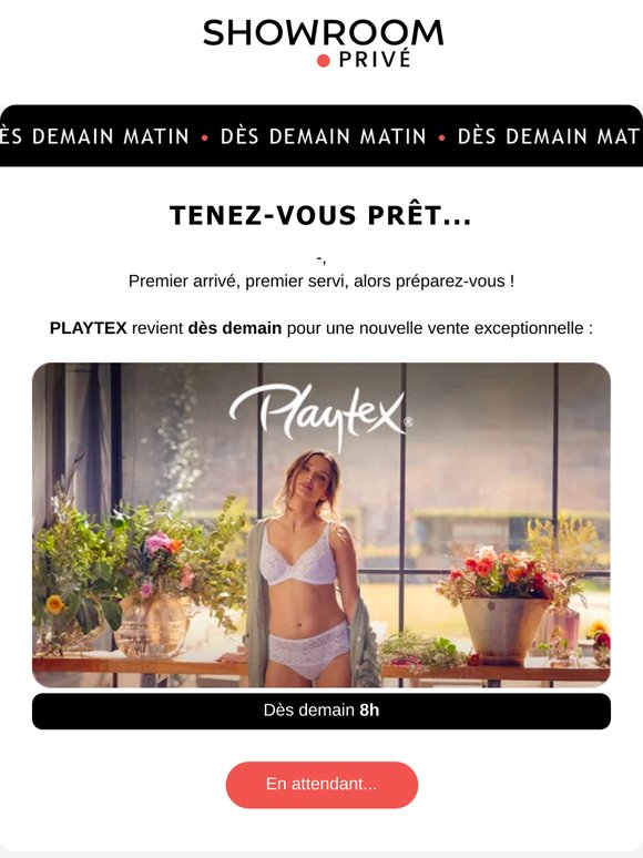 Vous attendiez des nouvelles de PLAYTEX ?