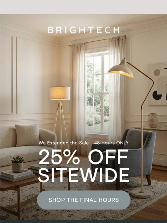 25% off is Extended – 48 More Hours!