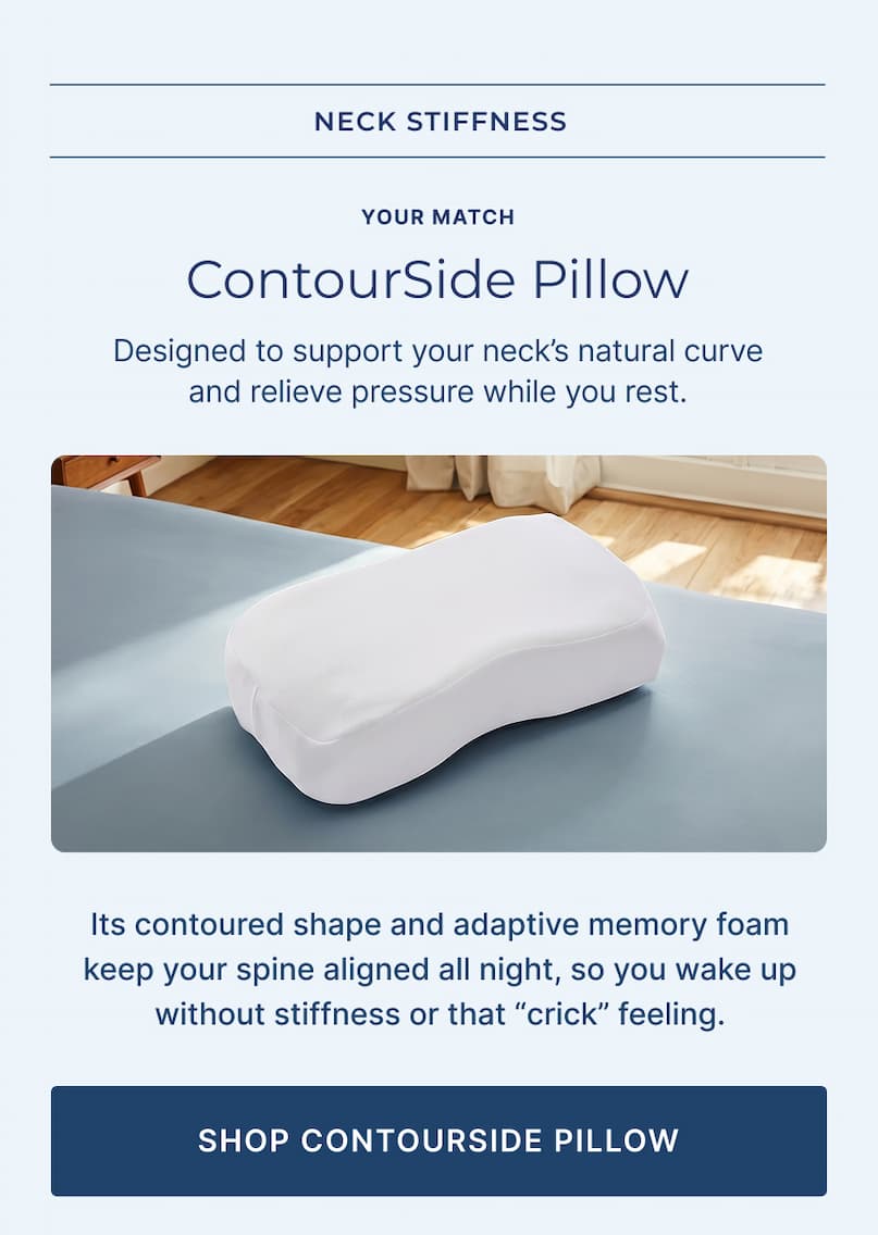 the countour side pillow is designed to support your neck's natural curve