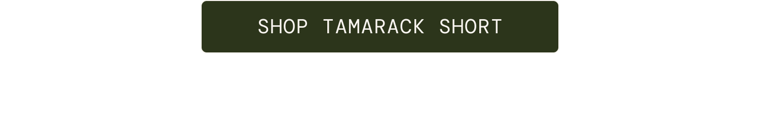 Shop Tamarack Short