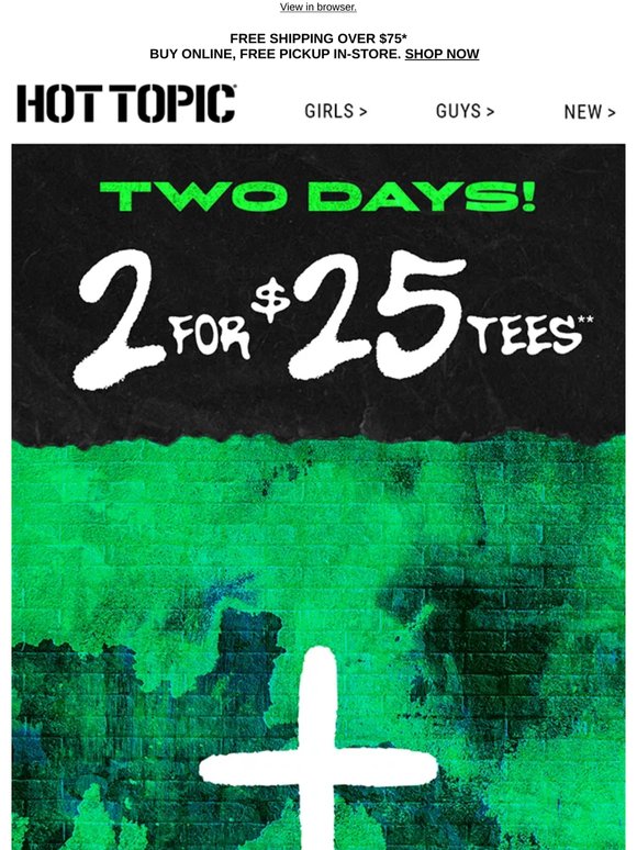 Get dressed 👕 2 for $25 tees happening RN
