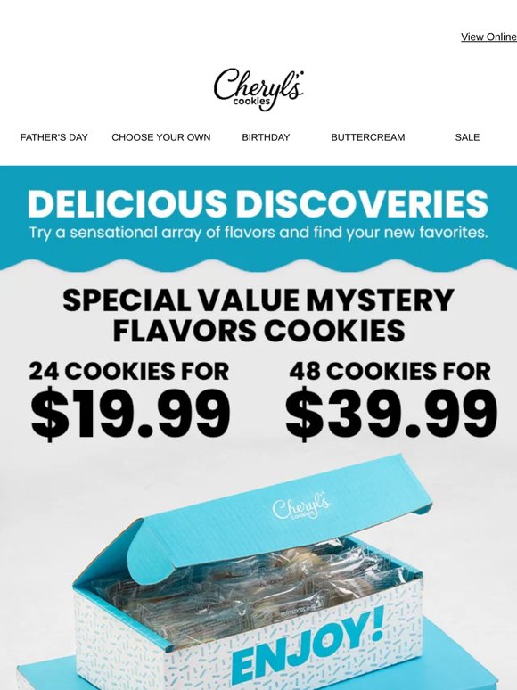 Looking for sweet thrills? Get 24 cookies for $19.99.