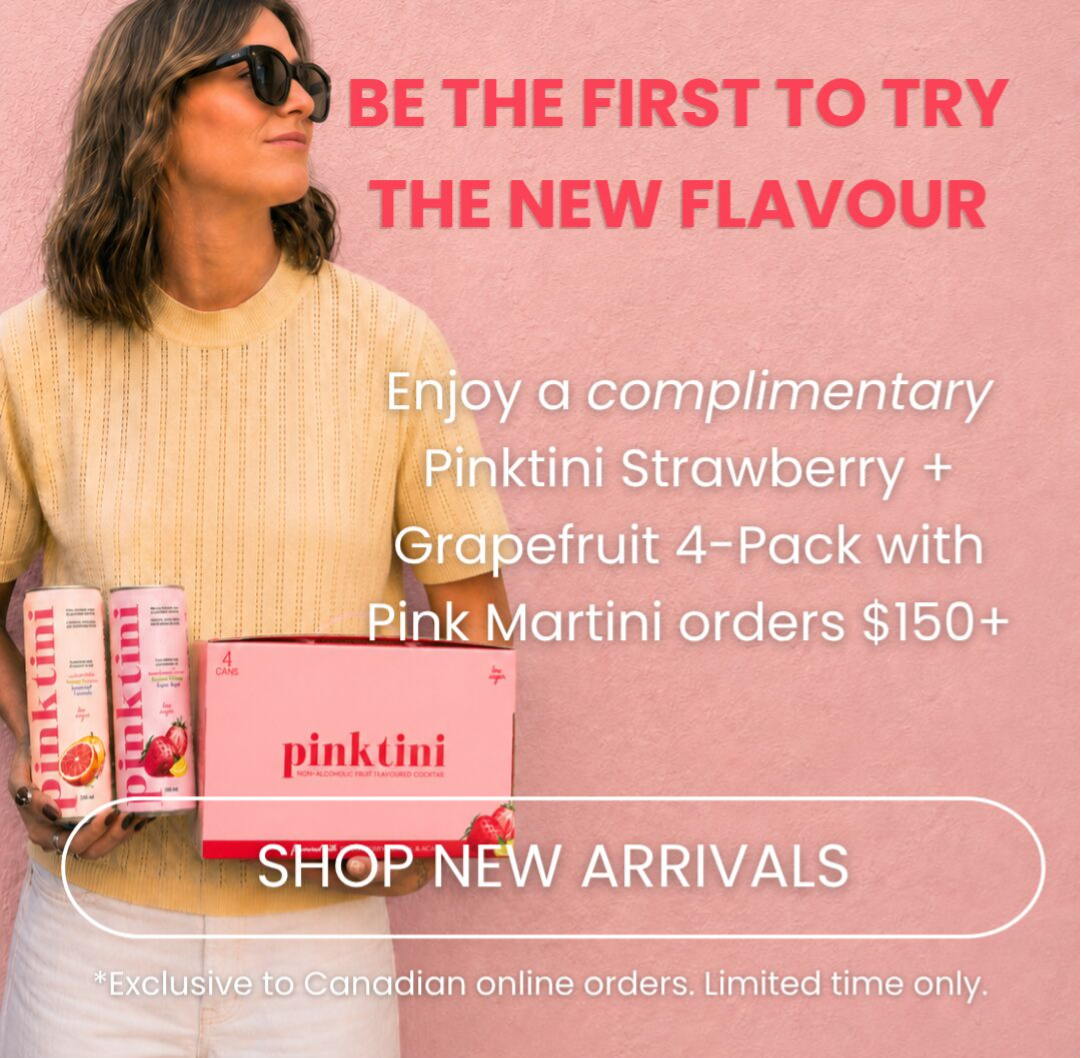 Enjoy a complimentary Pinktini 4-Pack with orders $150+