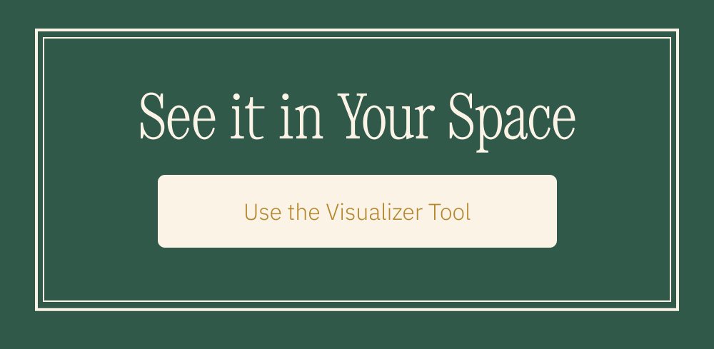 See it in Your Space Use the Visualizer Tool