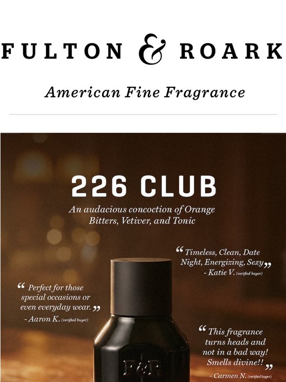 "This fragrance turns heads..."