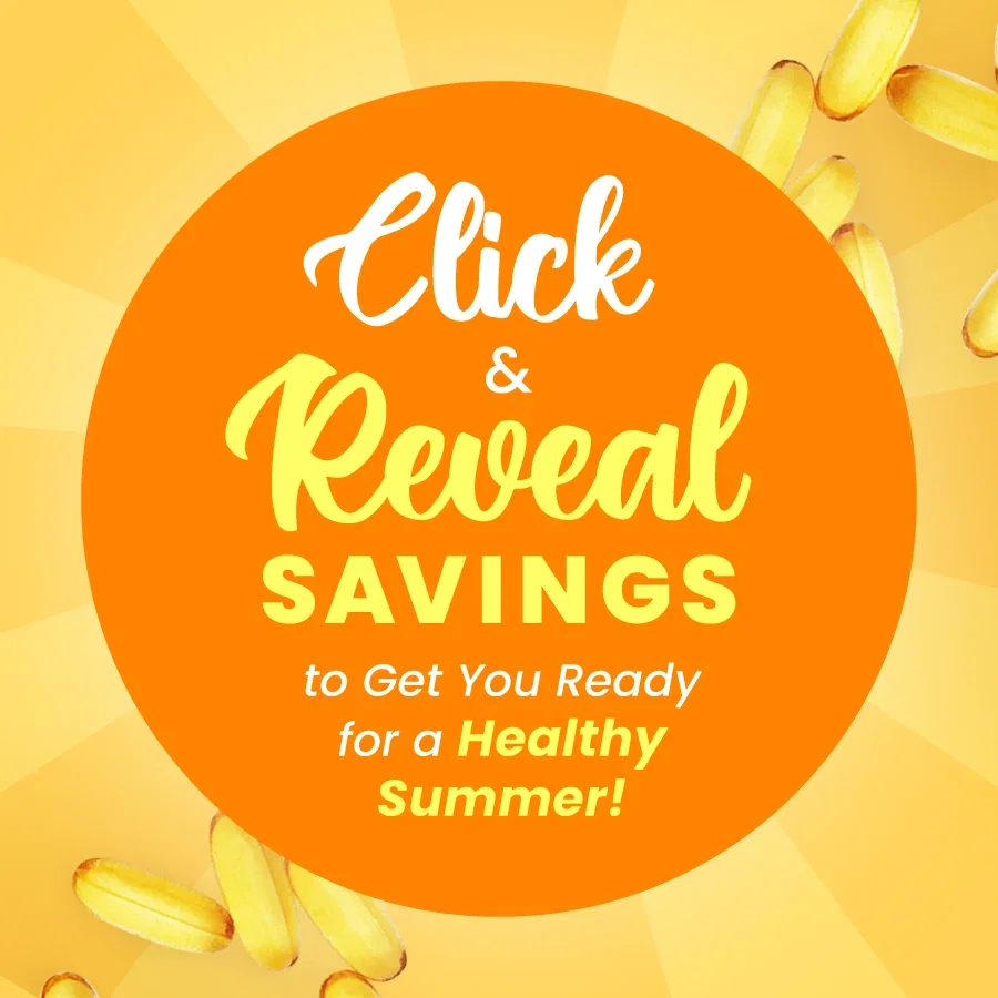 Click & Reveal Savings to Get You Ready for a Healthy Summer!