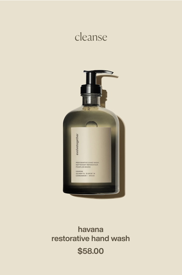 cleanse | havana | restorative hand wash | $58.00