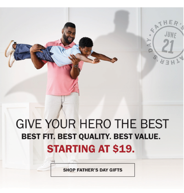 FATHER’S DAY - JUNE 21 