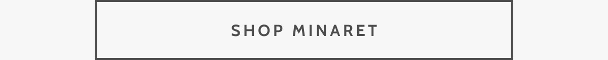 Shop Minaret.