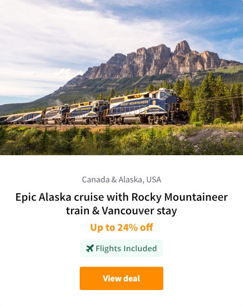 Epic Alaska cruise with Rocky Mountaineer train &amp; Vancouver stay