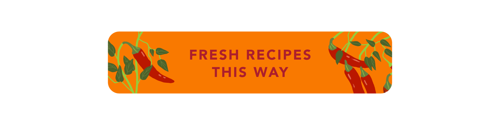 Fresh Recipes This Way