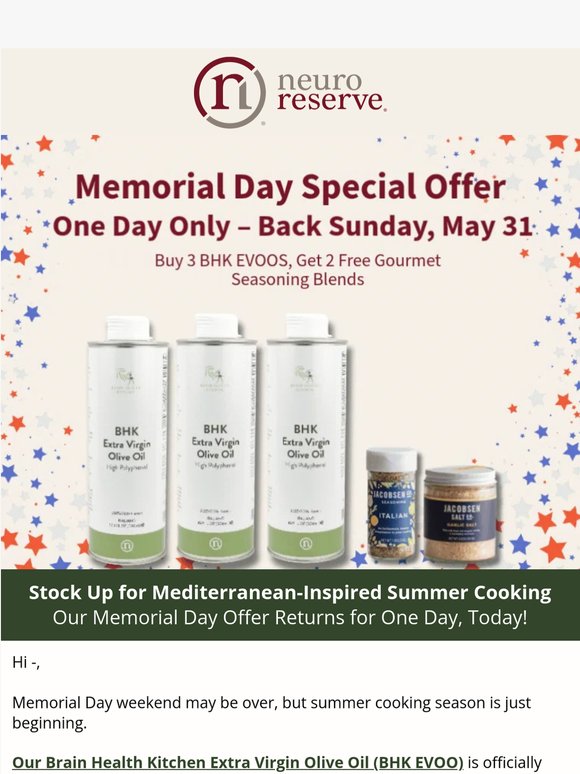 Missed Our Memorial Day Offer? Back for Today Only.