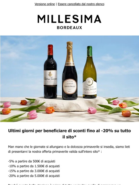 Ultimi giorni! Fino al -20% su tutto il sito*