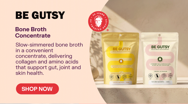 New In - Be Gutsy Bone Broth. Shop Now