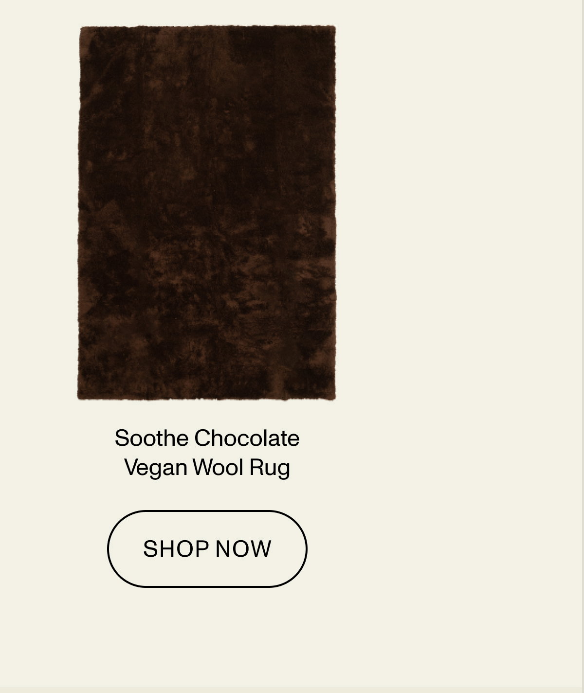 Soothe Chocolate Vegan Wool Rug